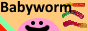 The web site of babywormcore