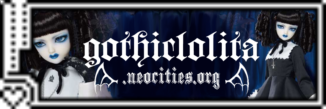visit gothiclolita.neocities.org