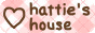 Hattie's House