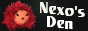 Nexo's Den