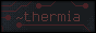 >/~thermia